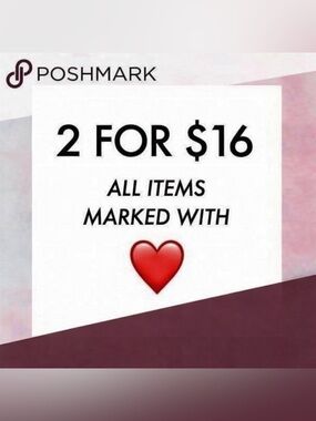 Poshmark 2 for $16 Promo Sign with Red Heart Accent